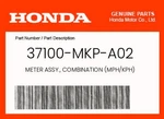 Honda Genuine Meter Assy., Combination (mph/kph) 37100-MKP-A02. Fixed Price $338.95.