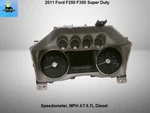 BC3T10849JL 2011 Ford F250 F350 6.7L Diesel Speedometer Dash Instrument Cluster. Fixed Price $148.00.