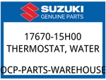 Suzuki Oem Part 17670-15H00 Thermostat,water. Fixed Price $38.09.