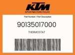 Ktm Genuine Thermostat - 90135017000. Fixed Price $34.73.
