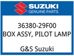 Suzuki Oem Part 36380-29F00 Box Assy Pilot Lamp. Fixed Price $270.43.
